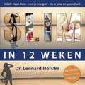 Leonard Hofstra - Slim in 12 weken