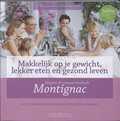 Francis van Arkel, R. Tummers en F. van Arkel - Makkelijk op je gewicht, lekker eten en gezond leven volgens de nieuwe methode Montignac
