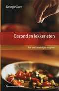 Georgie Dom en G. Dom - Gezond en lekker eten Georgie Dom en G. Dom - Gezond en lekker eten