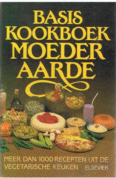 Helene Matze - Basiskookboek moeder aarde