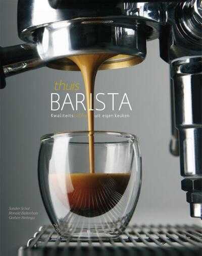 Sander Schat, Ronald Buitenhuis en Gerben Hettinga - Thuisbarista