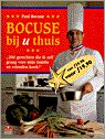 Paul Bocuse en P. Bocuse - Bocuse bij u thuis Paul Bocuse en P. Bocuse - Bocuse bij u thuis