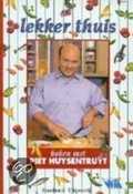 Piet Huysentruyt, J. Davister en P. Huysentruyt - Lekker thuis Piet Huysentruyt, J. Davister en P. Huysentruyt - Lekker thuis