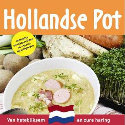 - Hollandse pot