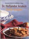 Helene Matze, C. Eenschoten, H. Brandsen en H. Matze - De Hollandse keuken / Dutch Cuisine Helene Matze, C. Eenschoten, H. Brandsen en H. Matze - De Hollandse keuken / Dutch Cuisine