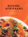 Hilaire Walden en H. Walden - Noord-Afrikaans kookboek Hilaire Walden en H. Walden - Noord-Afrikaans kookboek