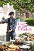 I. Gort en Ilja Gort - Leven als Gort in Frankrijk I. Gort en Ilja Gort - Leven als Gort in Frankrijk