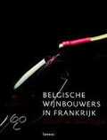 Etienne Van Steenberghe en E. van Steenberghe - Belgische wijnbouwers in Frankrijk Etienne Van Steenberghe en E. van Steenberghe - Belgische wijnbouwers in Frankrijk
