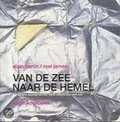 Alain Caron, R, James, B. Oomes, A. Caron en R. James - Van de zee naar de hemel