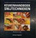 Marianne Lumb, Beverley Glock, Maaike Rijst en Vitataal - Keukenhandboek snijtechnieken