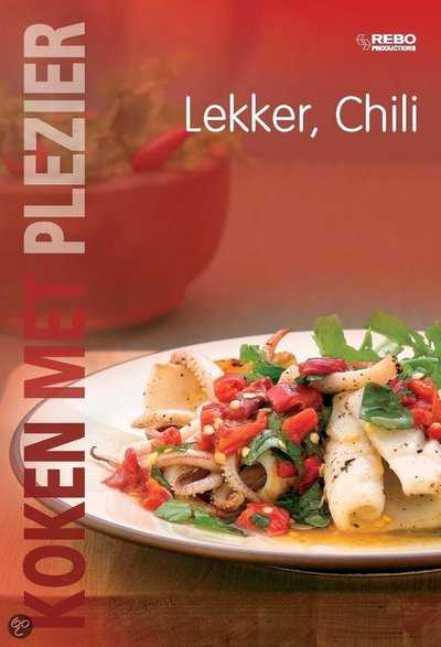 - Lekker, chili - Koken met plezier
