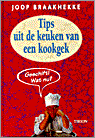 Joop Braakhekke - Tips uit de keuken van een kookgek Joop Braakhekke - Tips uit de keuken van een kookgek