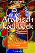 Janny de Moor en Charles Maclean - Arabisch Kookboek