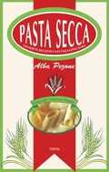 Alba Pezone, L. Mouton en A. Pezone - Pasta secca