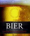 Tim Webb en Stephen Beaumont - Bier - De wereldatlas