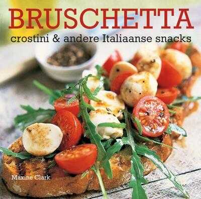 Maxine Clark - Bruschetta