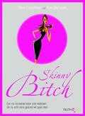 R. Freedman en K. Barnouin - Skinny Bitch