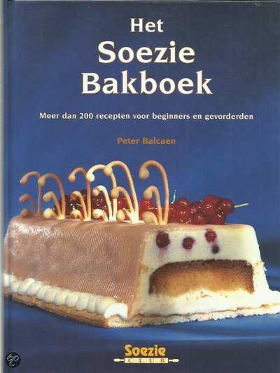 Peter Balcaen en P. Balcaen - Het soezie bakboek