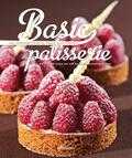 Christophe Declercq en Lennert Deprettere - Basic patisserie Christophe Declercq en Lennert Deprettere - Basic patisserie