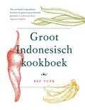 Beb Vuyk - Groot Indonesisch kookboek Beb Vuyk - Groot Indonesisch kookboek