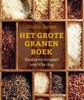 Ghillie James - Het grote granenboek