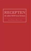 Claudio Russo, Brett Cohen, William Francis en Kate Francis - Recepten die iedere MAN moet kennen