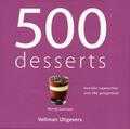 Wendy Sweetser - 500 Desserts Wendy Sweetser - 500 Desserts