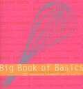 Cornelia Schinharl, Sebastian Dickhaut, B. Bonisolli, A. Walter, S. Dickhaut en C. Schinharl - Big Book of Basics Cornelia Schinharl, Sebastian Dickhaut, B. Bonisolli, A. Walter, S. Dickhaut en C. Schinharl - Big Book of Basics