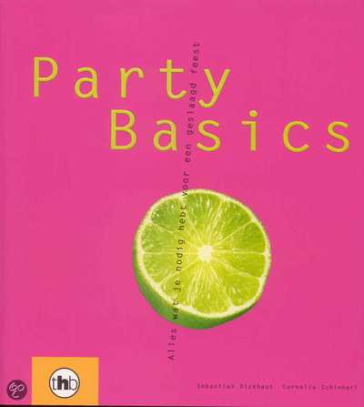 Cornelia Schinharl, S. Dickhaut en C. Schinharl - Party Basics