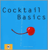 Bibiana Behrendt, B. Bonisolli, P. van Felbert en B. Behrendt - Cocktail Basics Bibiana Behrendt, B. Bonisolli, P. van Felbert en B. Behrendt - Cocktail Basics