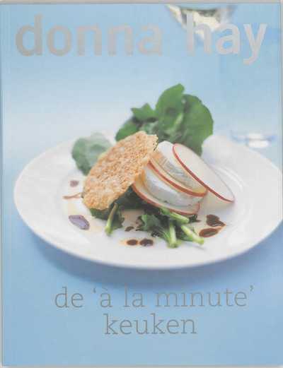 Donna Hay en Hay - De a la minute keuken