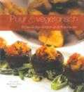 Tine Tomme en Marijke de Coninck - Puur & Vegetarisch