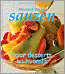 M. Roux en Michel Roux - Sauzen voor desserts en roomijs M. Roux en Michel Roux - Sauzen voor desserts en roomijs