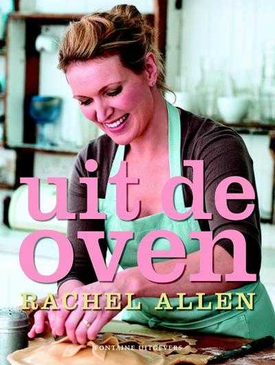 Rachel Allen, Abigail Read en Mark Read - Uit de oven