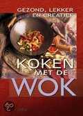 Filip Verheyden, D. Juchtmans en F. Verheyden - Gezond, lekker en creatief koken met de wok Filip Verheyden, D. Juchtmans en F. Verheyden - Gezond, lekker en creatief koken met de wok