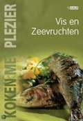  - Vis- en zeevruchten - Koken met plezier