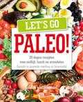 Sandra van Schijndel - Let's go Paleo