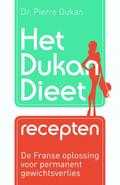 Pierre Dukan - Het Dukan dieet Pierre Dukan - Het Dukan dieet