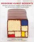 Caitlin Freeman en Clay McLachlan - Moderne kunst desserts Caitlin Freeman en Clay McLachlan - Moderne kunst desserts