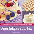 Joanna Farrow en J. Farrow - Feestelijke taarten Joanna Farrow en J. Farrow - Feestelijke taarten