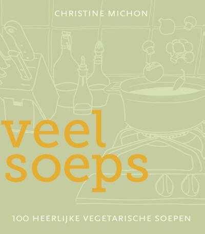 Samuel Michon en Christine Michon - Veel soeps