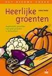 Anna Penta, T. Boon en A. Penta - Heerlijke groenten