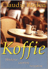 Claudia Roden en N. Roden - Koffie