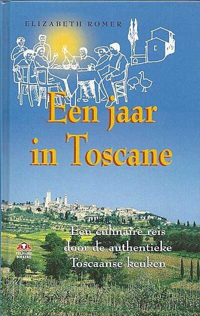 Omslag Elizabeth Romer - Een jaar in Toscane