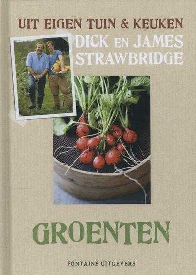 Dick Strawbridge en James Strawbridge - Groenten