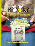 Margriet Mulder, C. Duquesnoy, Reid, Geleijnse, van Tol en Patrick Reid - Kook! op eigen benen met Fokke & Sukke Margriet Mulder, C. Duquesnoy, Reid, Geleijnse, van Tol en Patrick Reid - Kook! op eigen benen met Fokke & Sukke