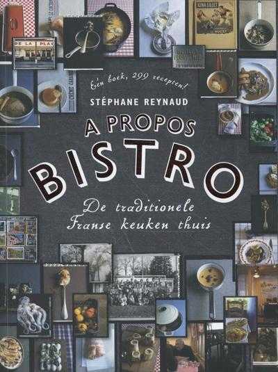 Omslag Stéphane Reynaud, Marie-Pierre Morel en José Reis de Matos - A propos bistro