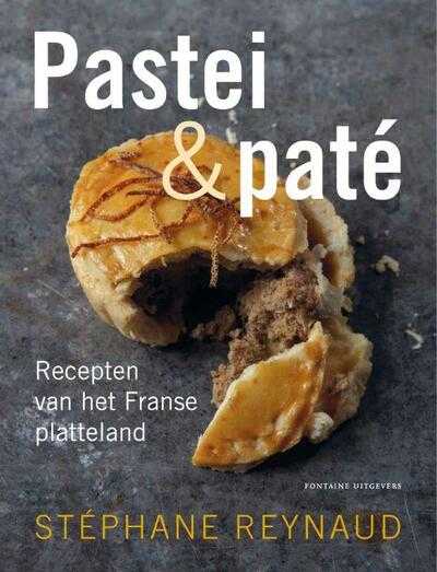 Stéphane Reynaud en Marie-Pierre Morel - Pastei en pate