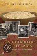 Nelleke Launspach en N. Launspach - Een hutkoffer vol recepten