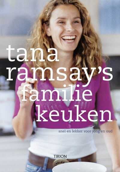 Tana Ramsay, D. Rooney en T. Ramsay - Tana Ramsay's familiekeuken